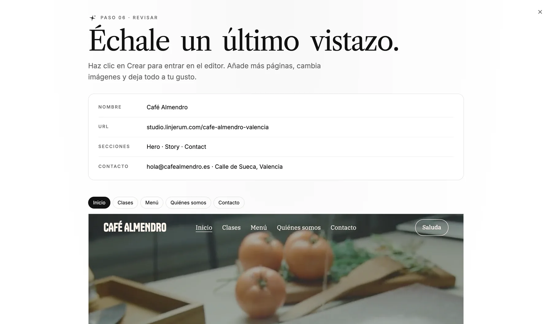 Paso 'Echa un último vistazo' con un resumen del nombre, la URL, las secciones y el contacto, y una vista previa de la portada de Café Almendro.