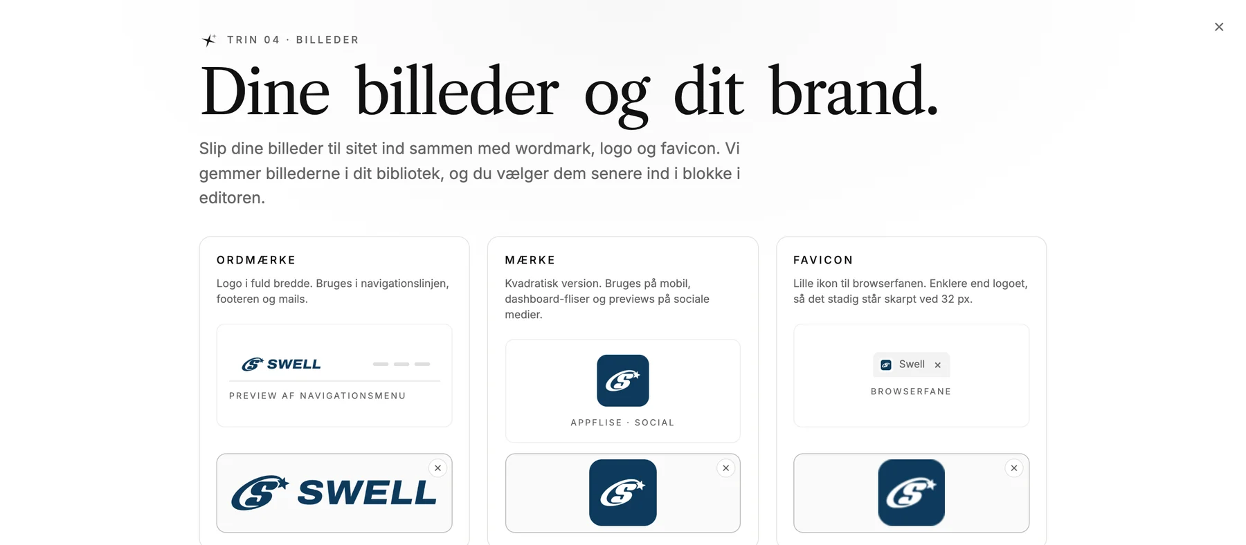 Trinnet 'Dine billeder og dit brand.' i LINJERUM Studio, hvor Swell-logoet er uploadet tre gange: ordmærket vist i en 'Preview af navigationsmenu', det kvadratiske mærke som 'Appflise · social', og faviconet i en 'Browserfane'.