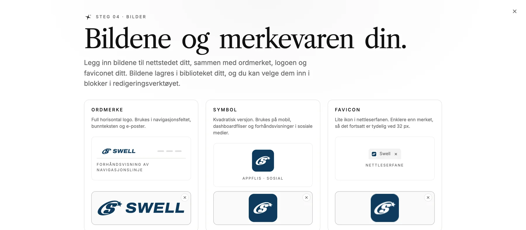 Trinnet «Bildene og merkevaren din» i LINJERUM Studio med Swell-logoen lastet opp tre ganger: Ordmerke i en forhåndsvisning av navigasjonslinje, det kvadratiske Symbol som Appflis · sosial, og Favicon i en nettleserfane.