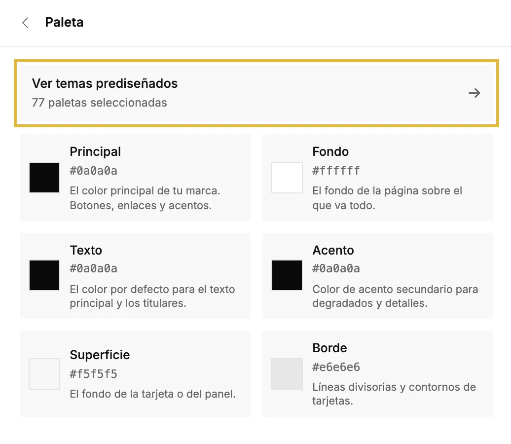 La sección Paleta con Ver temas predefinidos y los seis colores