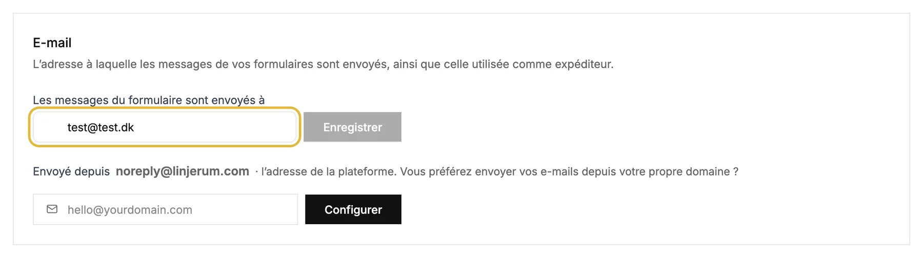 Les réglages des e-mails avec l’adresse à laquelle les messages du formulaire sont envoyés