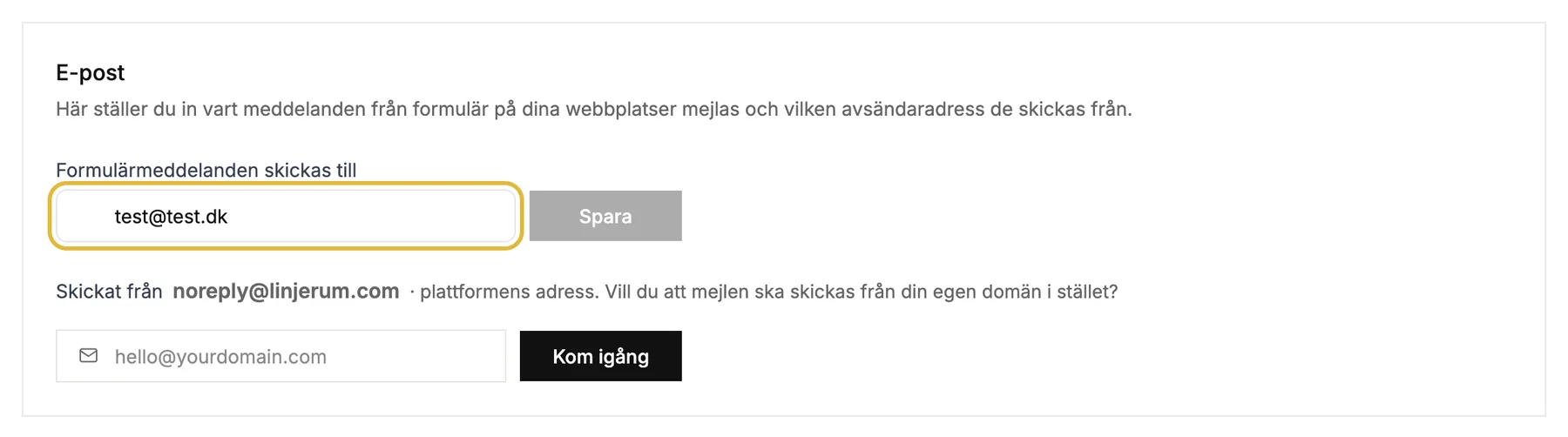 E-postinställningarna med adressen som formulärmeddelanden skickas till