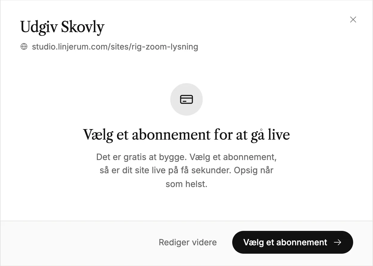 Udgivelsesvinduet, der beder dig vælge et abonnement før første udgivelse