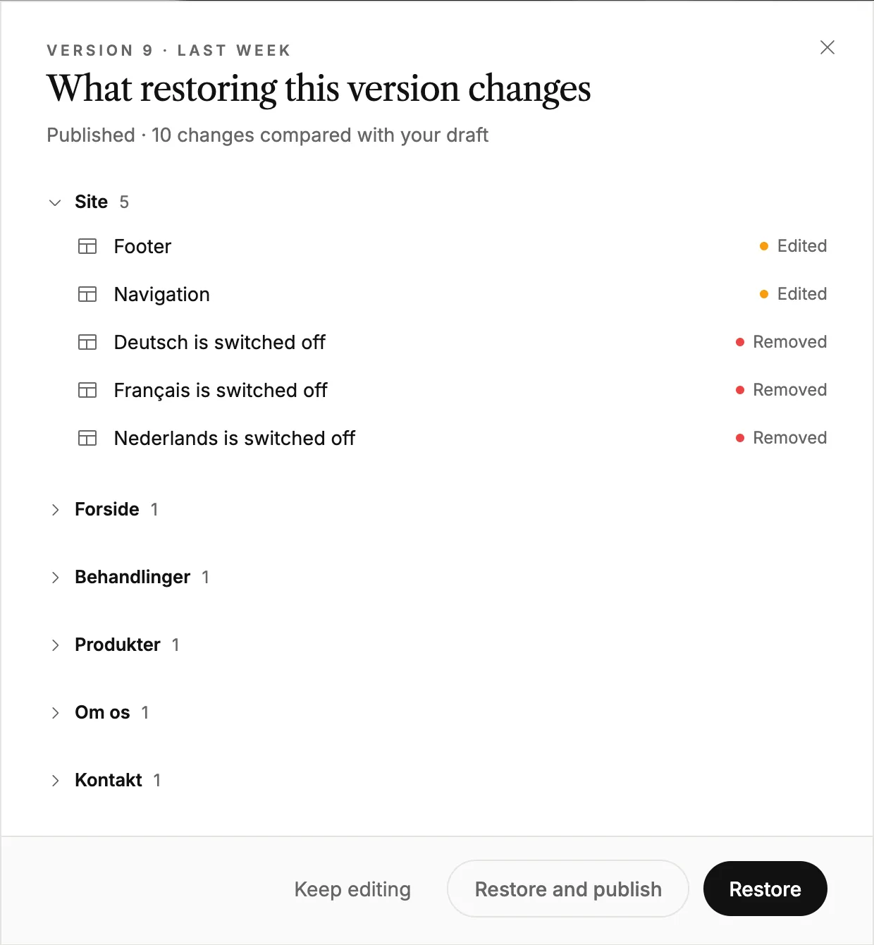 The review of what restoring a version changes, with Restore and Restore and publish