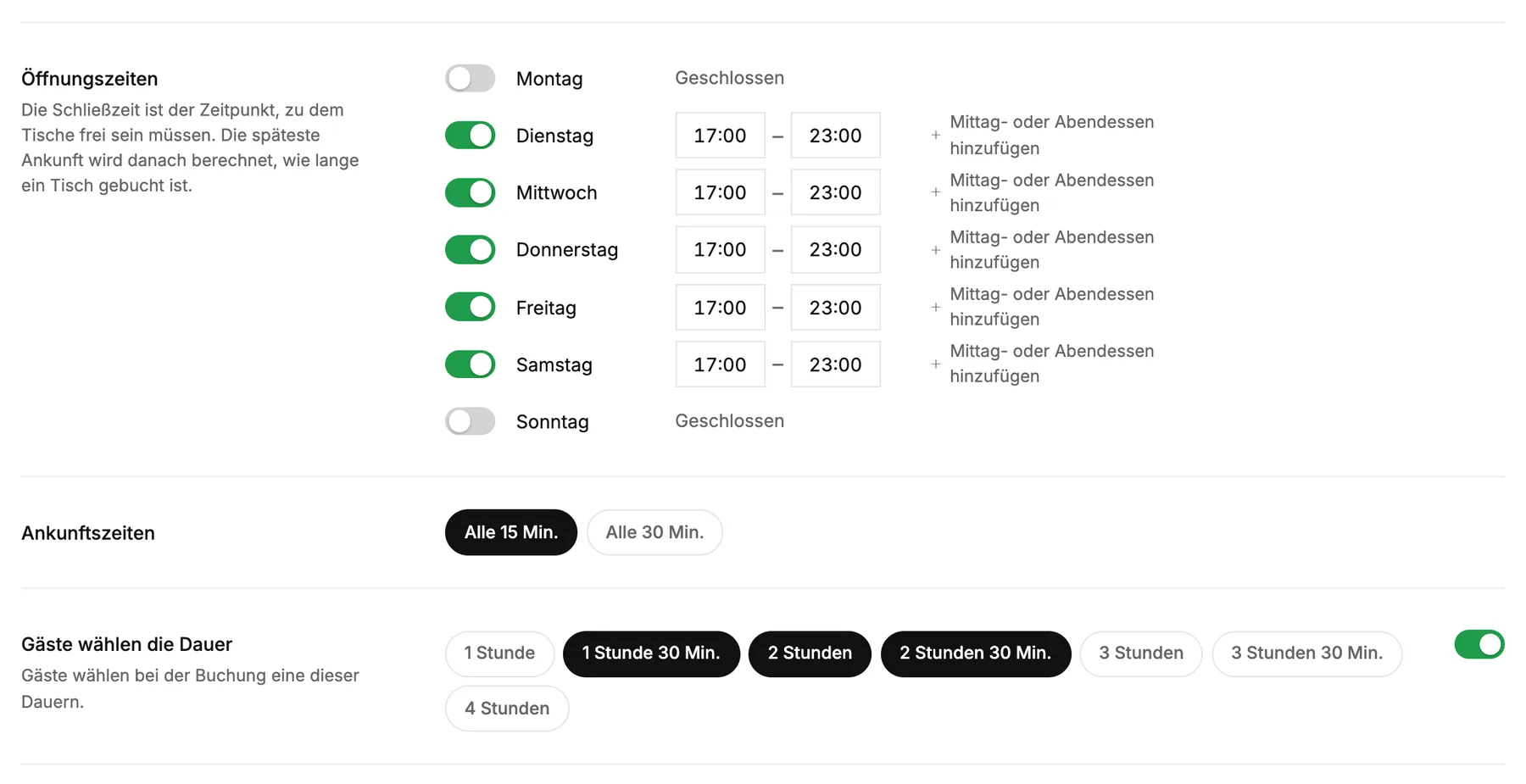 Öffnungszeiten pro Wochentag, Ankunftszeiten und wie lange Gäste einen Tisch buchen können