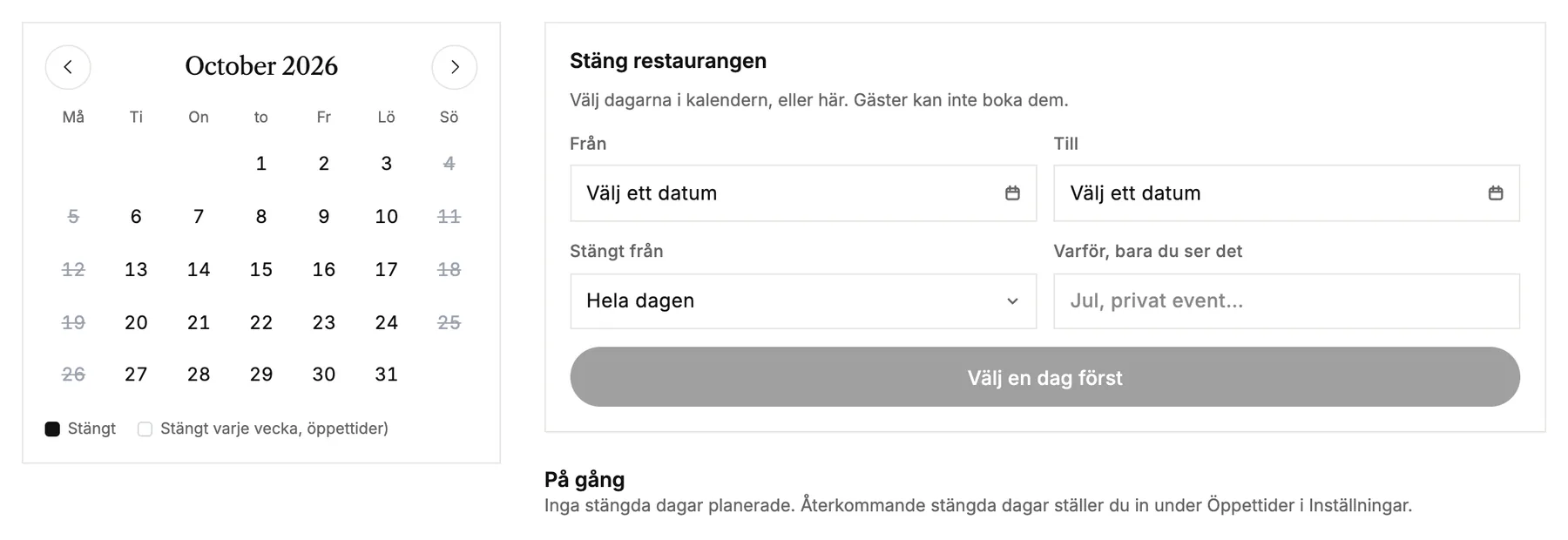Kalendern för stängda dagar, med ett formulär där du kan stänga restaurangen vissa dagar